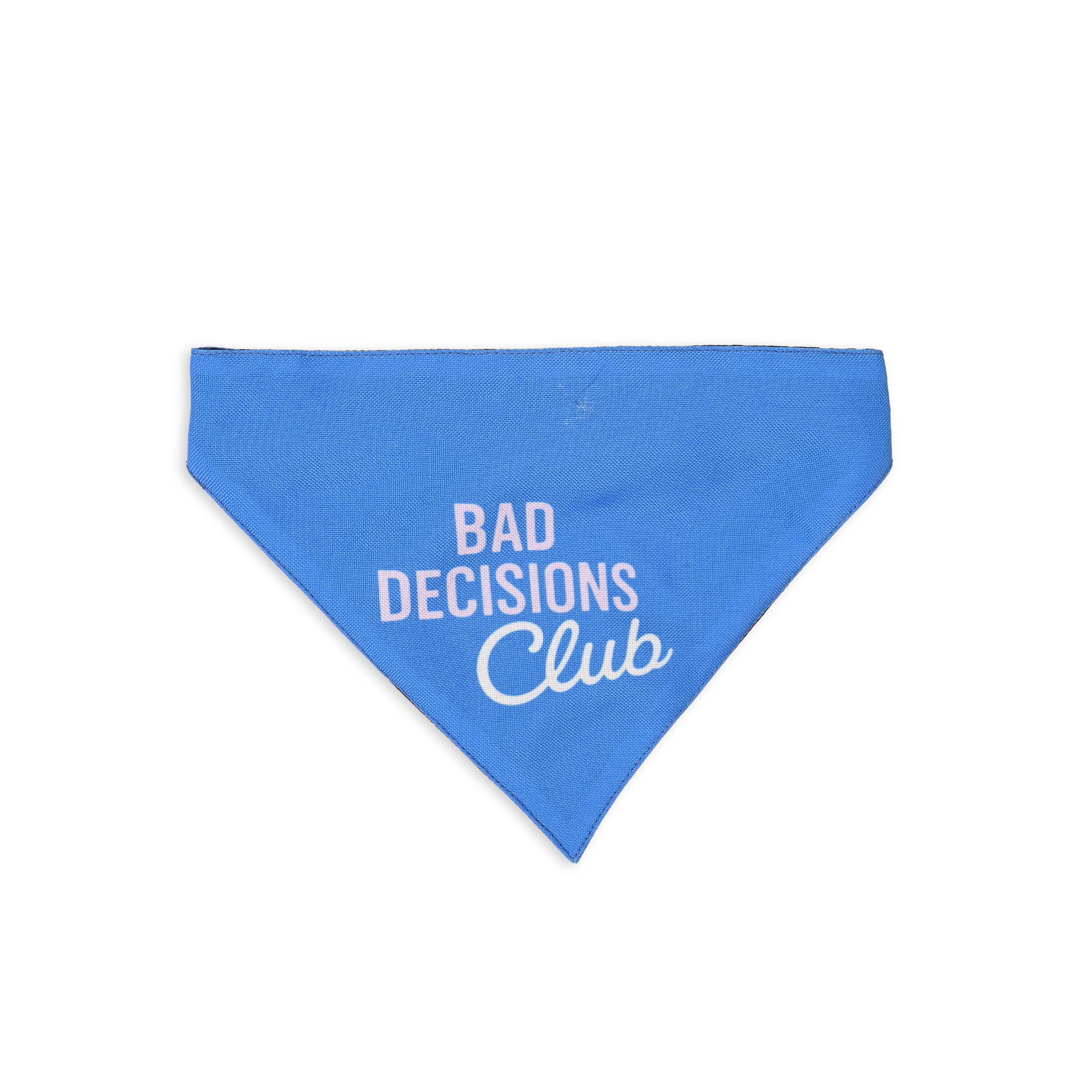 Bad Decisions Club Bandana